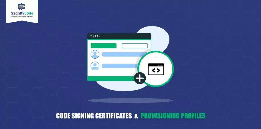 Code Signing Certificate & Provisioning Profiles
