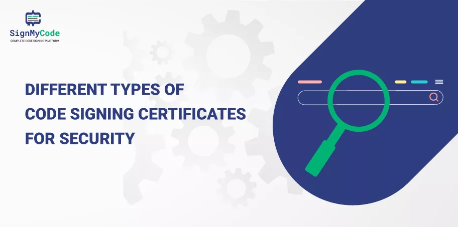 Types of Code Signing Certificate