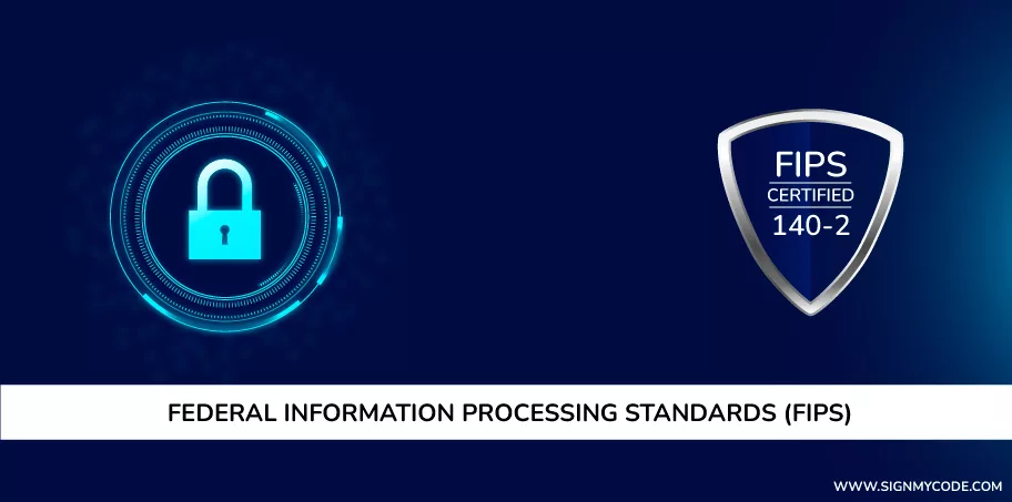 FIPS Federal Information Processing Standard