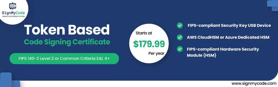 Token Based Code Signing Certificates at Lowest Price