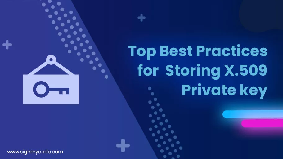 Store Private Key Best Practices