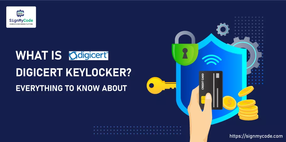 What is DigiCert KeyLocker
