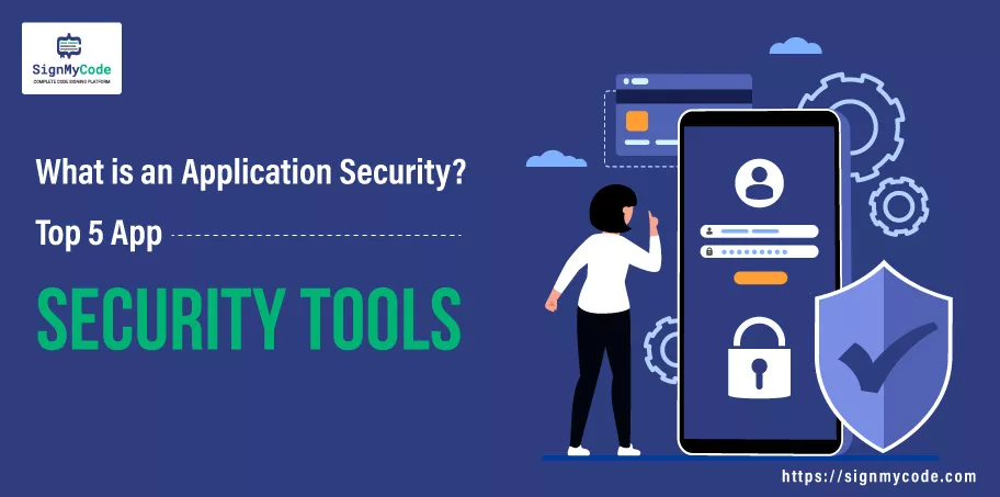Application Security Tools