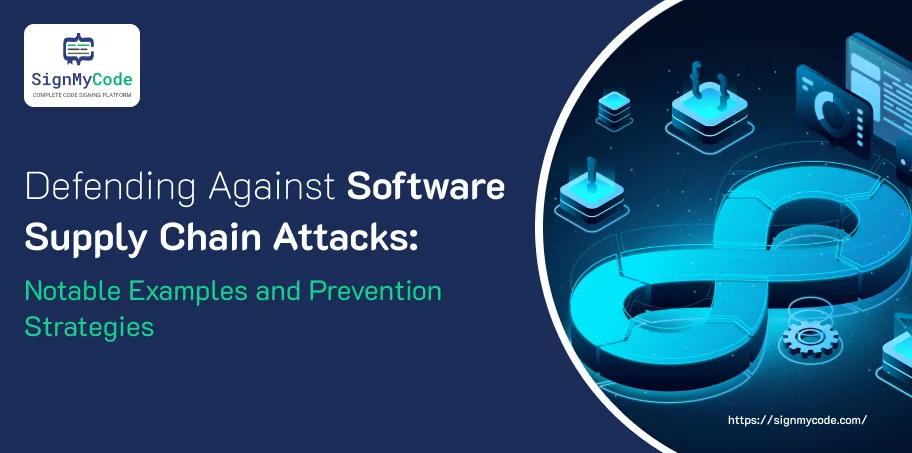 Protection Against Supply Chain Attacks