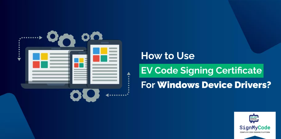 EV for Windows Device Drivers